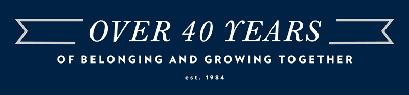 Text: Over 40 Years of Belonging and Growing Together, est. 2024